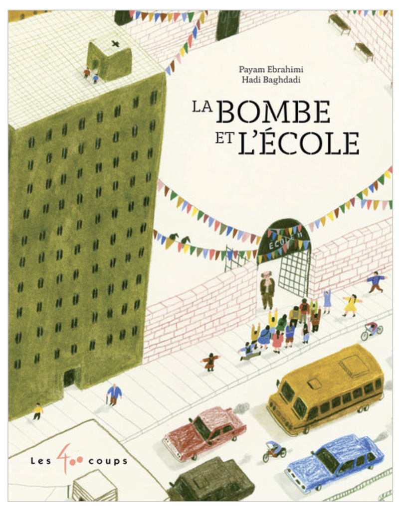 La bombe et l'école